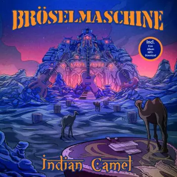 Bröselmaschine: Indian Camel