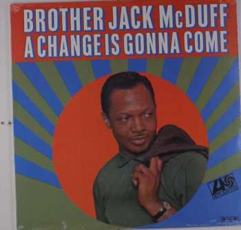 LP Brother Jack McDuff: A Change Is Gonna Come