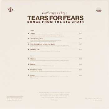 LP Brothertiger: Brothertiger Plays: Tears For Fears Songs From The Big Chair CLR | LTD
