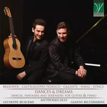 Dances & Dreams (Dances, Fantasias And Serenades For Guitar & Piano)