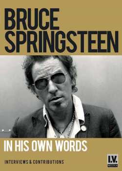 Album Bruce Springsteen: In His Own Words