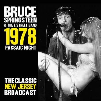 3CD Bruce Springsteen: 1978 Passaic Night - The Classic New Jersey Broadcast