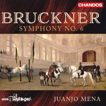 CD Anton Bruckner: Symphony No. 6