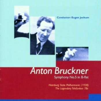 Album Bruckner / Jochum / Hamburg State Philharmonic: Symphony 5