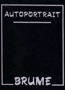 Album Brume: Autoportrait