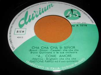 SP Bruno Quirinetta E La Sua Orchestra: Cha Cha Cha ...Si Senor