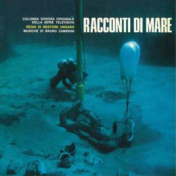 LP/CD Bruno Zambrini: Racconti Di Mare (Colonna Sonora Originale Della Serie Televisiva) LTD