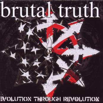 CD Brutal Truth: Evolution Through Revolution