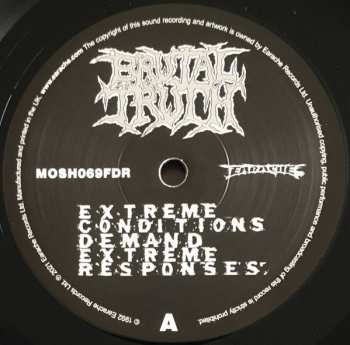 LP Brutal Truth: Extreme Conditions Demand Extreme Responses