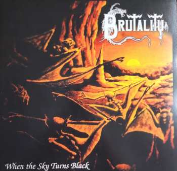 LP Brutality: When The Sky Turns Black LTD