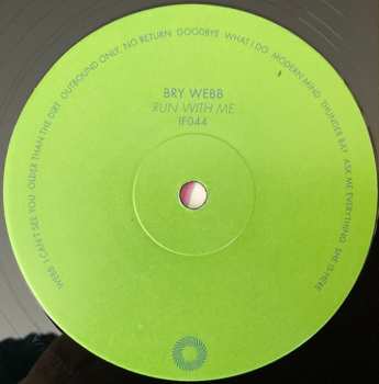 LP Bry Webb: Run With Me