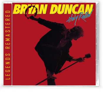 CD Bryan Duncan: Holy Rollin' (Legends Remastered)