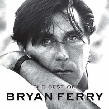 CD/DVD Bryan Ferry: The Best Of Bryan Ferry