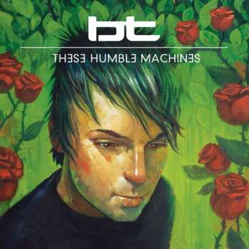 Album BT: These Hopeful Machines