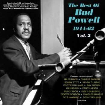 2CD Bud Powell: The Best Of Bud Powell 1944-62 - Vol. 2