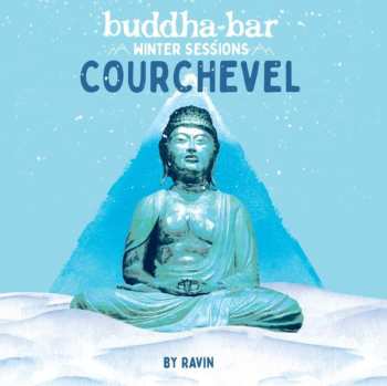Album Buddha Bar: Winter Sessions In Courchevel / Var: Buddha Bar: Winter Sessions In Courchevel