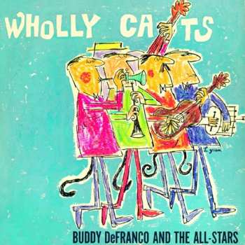 CD Buddy DeFranco And The All-Stars: Wholly Cats