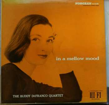 CD Buddy DeFranco Quartet: In A Mellow Mood LTD