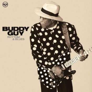 2LP Buddy Guy: Rhythm & Blues