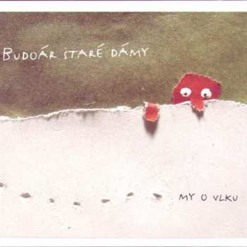Album Budoár Staré Dámy: My O Vlku