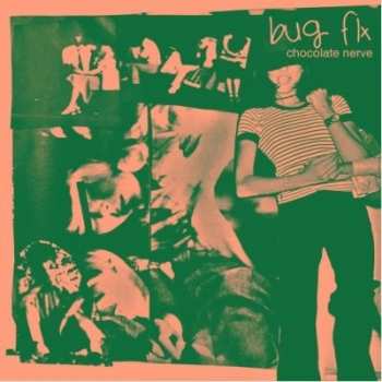 Album Bug Fix: 7-chocolate Nerve