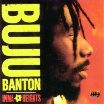 LP Buju Banton: Inna Heights