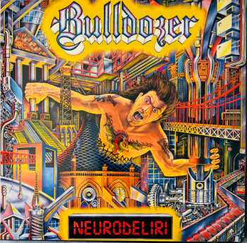 7LP/Set di cofanetti Bulldozer: Ride Hard Die Fast · The Complete Bulldozer Discography 1984-1990 LTD