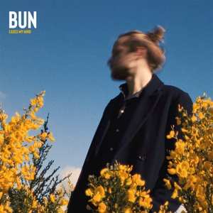 LP Bun: Eases My Mind