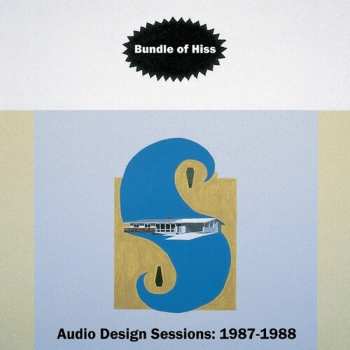 Album Bundle Of Hiss: Audio Design Sessions: 1987