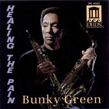 CD Bunky Green: Healing The Pain