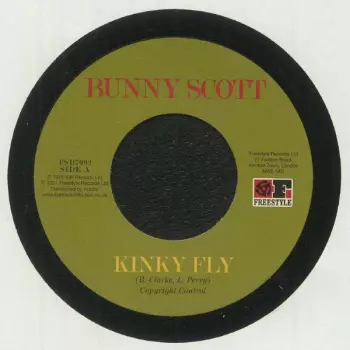 Bunny Scott: Kinky Fly / Sweet Loving Love