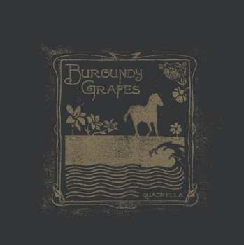 LP Burgundy Grapes: Quadrella