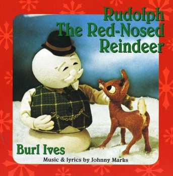 CD Burl Ives: Rudolph The Red-Nosed Reindeer