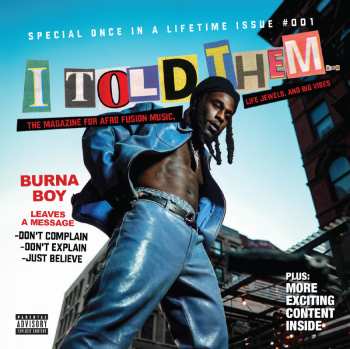 CD Burna Boy: I Told Them
