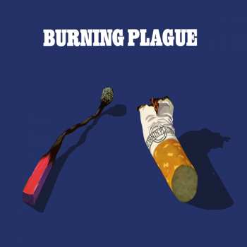 CD Burning Plague: Burning Plague LTD