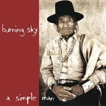 CD Burning Sky: A Simple Man