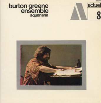 Album Burton Greene Ensemble: Aquariana