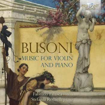 CD Ferruccio Busoni: Music For Violin And Piano