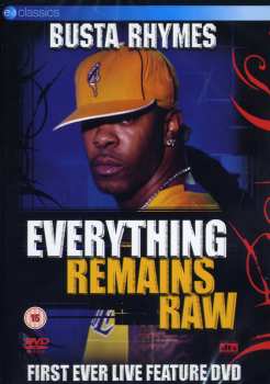 Album Busta Rhymes: Everything Remains Raw