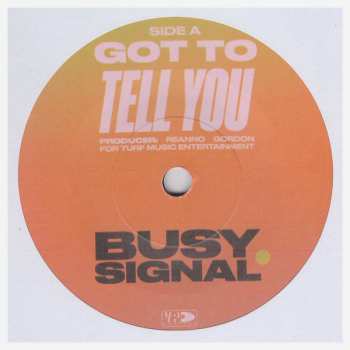 SP Busy Signal: Got To Tell You 
