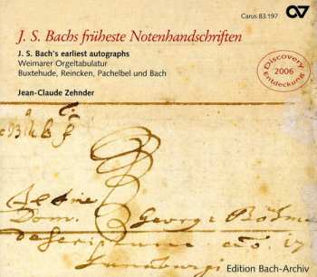Album Buxtehude / Bach / Zehnder: J.s. Bach Earliest Autograph