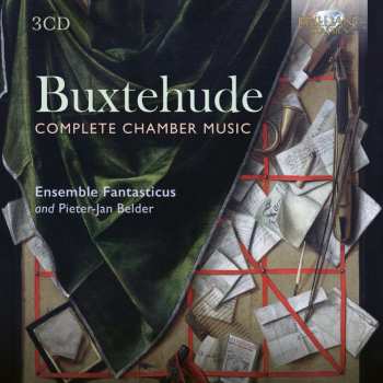 Album Buxtehude / Ensemble Fantasticus: Complete Chamber Music