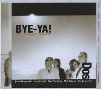 Album Bye-Ya!: Dos