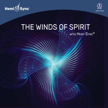 CD Byron & Mark See Metcalf: Winds Of Spirit With Hemi-sync