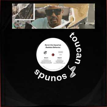 Album Byron The Aquarius: Baddest Behavior