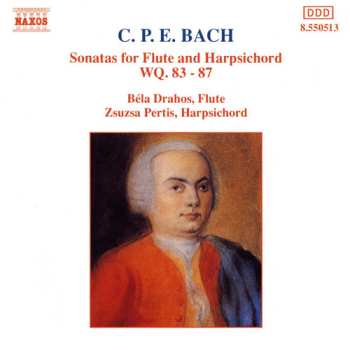 CD Carl Philipp Emanuel Bach: Sonatas For Flute And Harpsichord WQ. 83 - 87