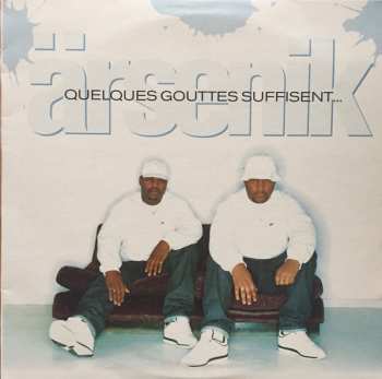 Album Arsenik: Quelques Gouttes Suffisent...