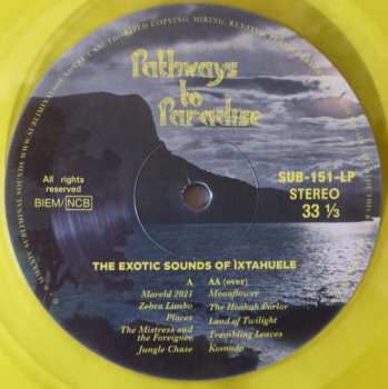 LP Ìxtahuele: Pathways To Paradise CLR | LTD