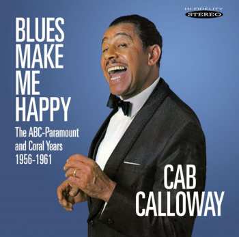 Album Cab Calloway: Blues Make Me Happy