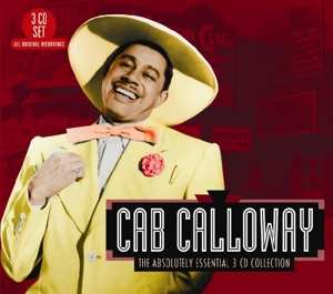 3CD Cab Calloway: The Absolutely Essential 3 CD Collection